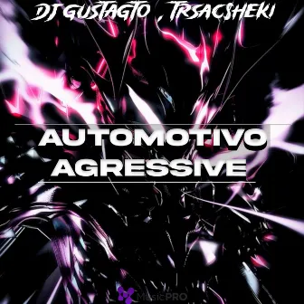 Automotivo Agressive by DJ GustaGTO