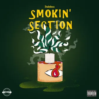 Smokin' Section by Stainless