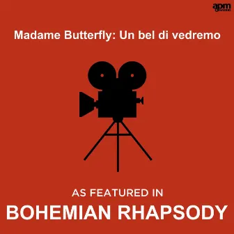 Madame Butterfly: Un bel di vedremo (As Featured in the Movie 