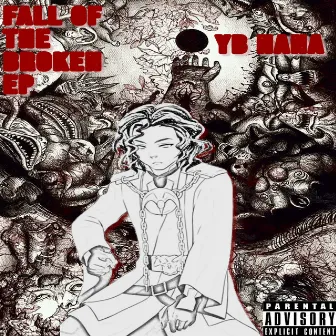 Fall Of The Broken EP by Yb NaNa