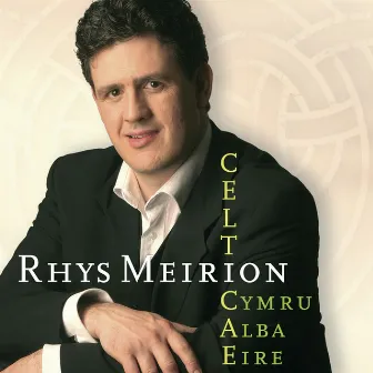 Celticae by Rhys Meirion