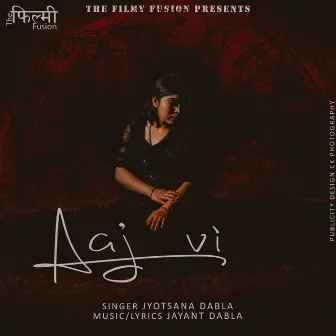 Aaj Vi by 