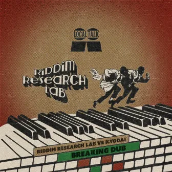 Breaking Dub by Riddim Research Lab