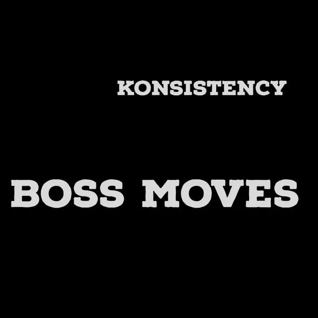 Boss moves