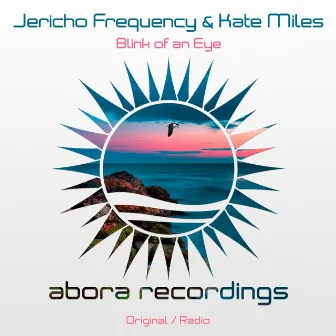 Blink of an Eye by Jericho Frequency