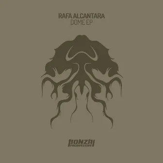 Dome EP by Rafa Alcantara