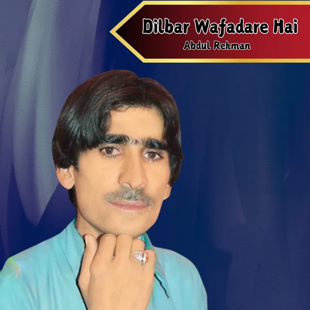 Dilbar Ta Wafadare