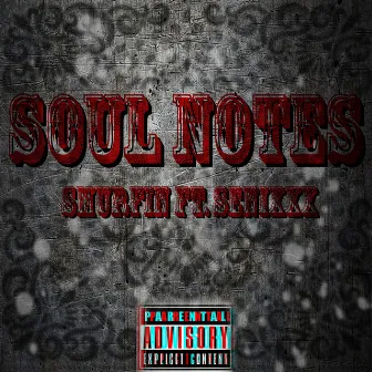 Soul Notes by SMURFIN