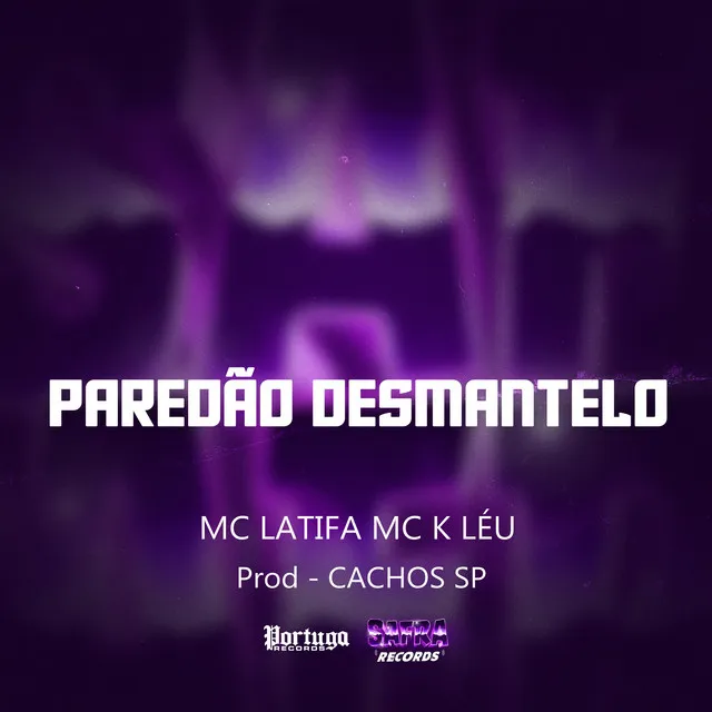 Paredão Desmantelo