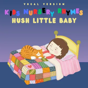 Hush Little Baby by Hush Little Baby