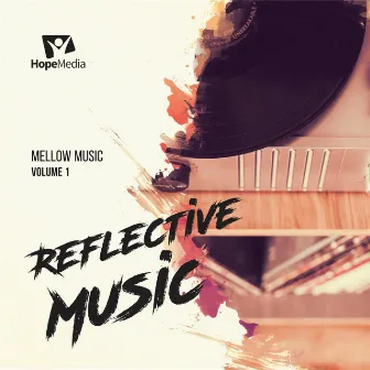 Mellow Music - Reflective Music, Vol. 01 by Grupo Vocal