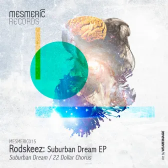 Suburban Dream EP by Rodskeez