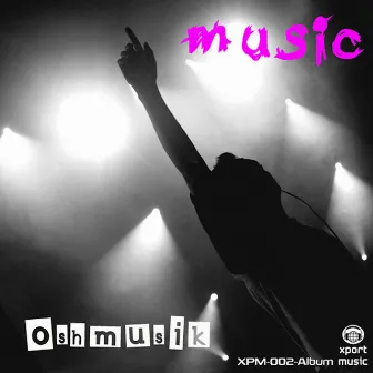 Music by Oshmusik