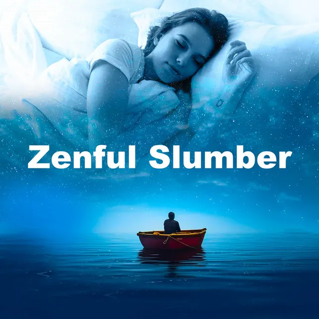 Zenful Slumber