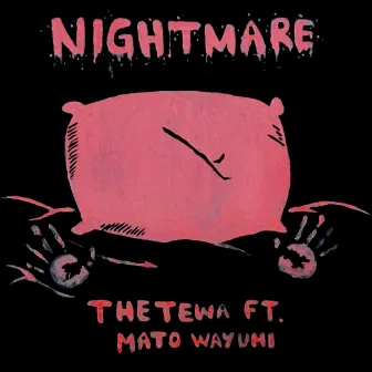 Nightmare by The Tewa