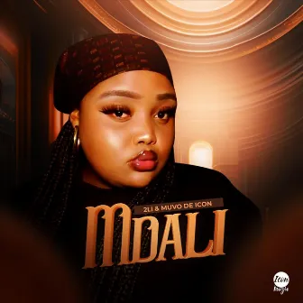 Mdali by Muvo De Icon