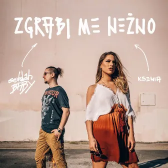 Zgrabi Me Nežno by Ksenia