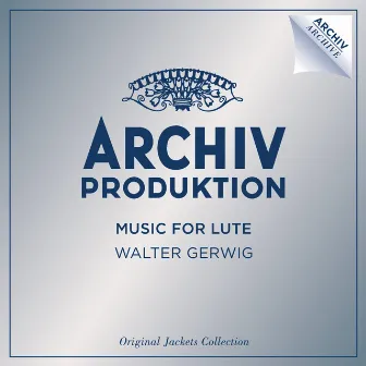 Music For Lute by Walter Gerwig