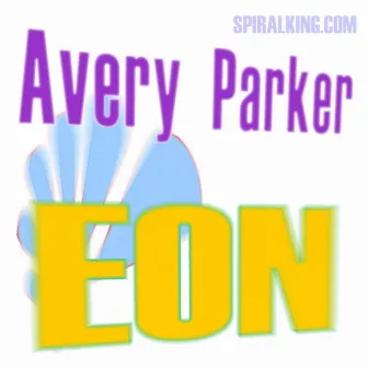 Eon by Avery Parker