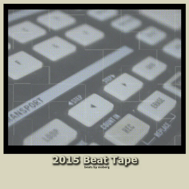 2015 Beat Tape