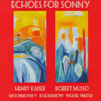 Echoes for Sonny by Robert Musso