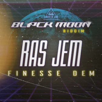 Black Moon Riddim (Finesse Dem) by Jah T JR