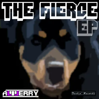 The Fierce EP by Al Jerry