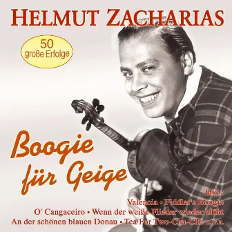 Boogie für Geige - 50 große Erfolge by Helmut Zacharias