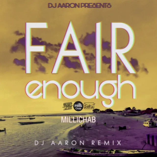 Fair Enough (Dj Aaron Remix)