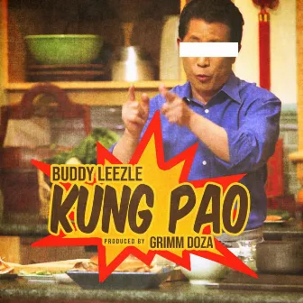 Kung Pao by Buddy Leezle