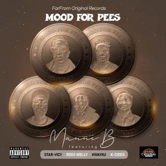 Mood For Pees by Manni B