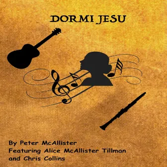 Dormi Jesu by Peter McAllister