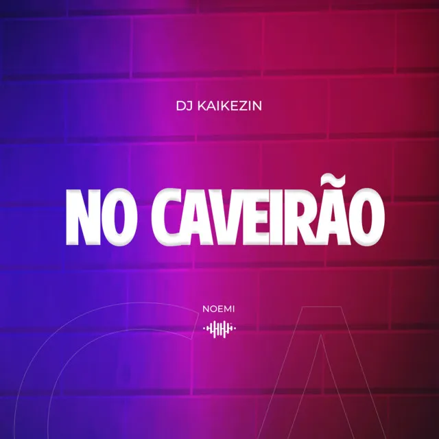 No Caveirão