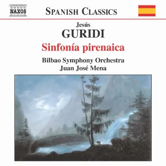 Guridi: Sinfonia Pirenaica by Bilbao Symphony Orchestra