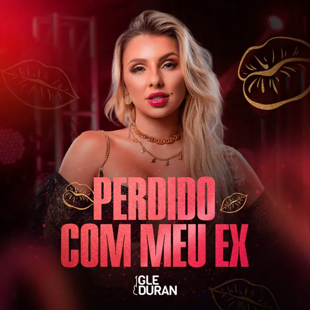 Perdido Com Meu Ex (Ao Vivo)