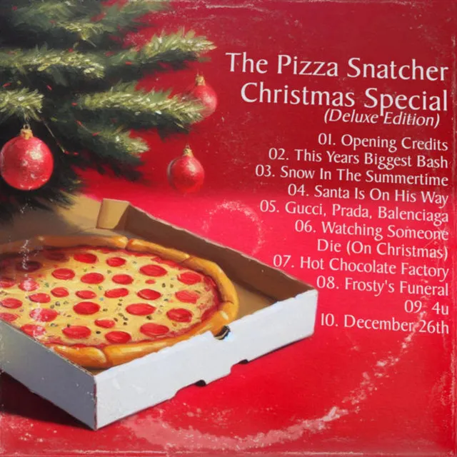 The Pizza Snatcher Christmas Special