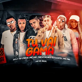 Tu Vai Gamar by W9 E TIO CHICO