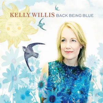 Back Being Blue by Kelly Willis