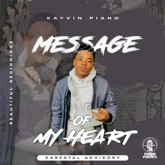 Message of my heart by KayVin