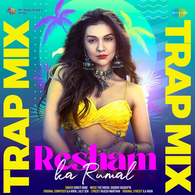 Resham Ka Rumal (Trap Mix) - Single