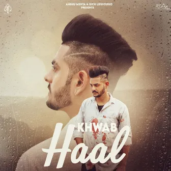 Haal by Khwab