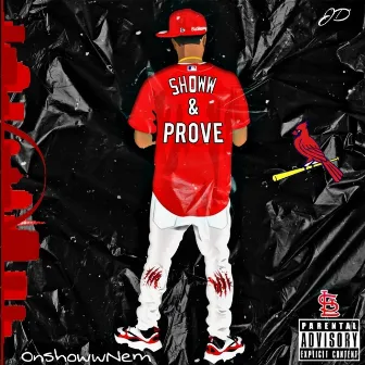 Showw & Prove by Showw Outt