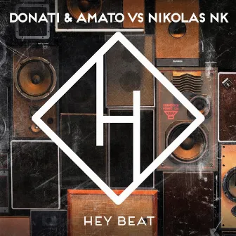 Hey Beat by Donati & Amato