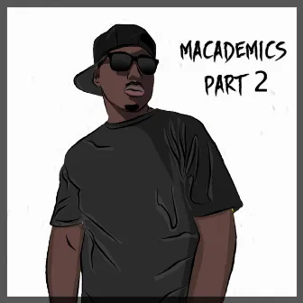 Macademics, Pt. 2 by Big Vaughn