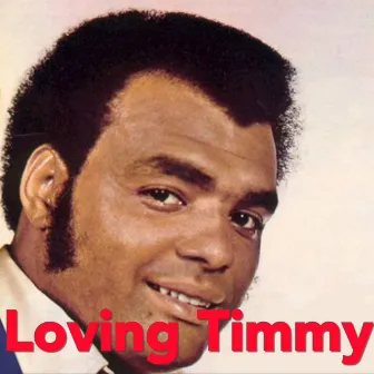 Loving Timmy by Timmy Thomas