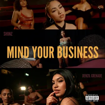 Mind Your Business by Denzil Grenade