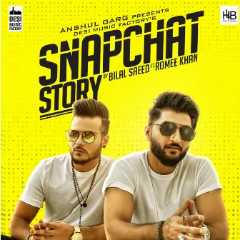 Snapchat Story by Bilal Saeed