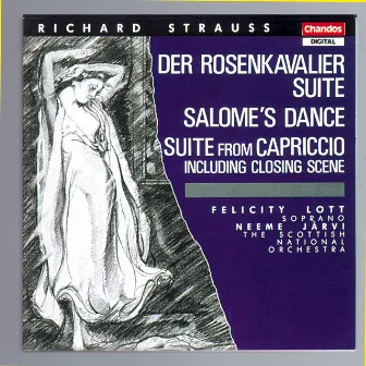 Strauss: Der Rosenkavalier Suite, Salome's Dance & Capriccio by Scottish National Orchestra