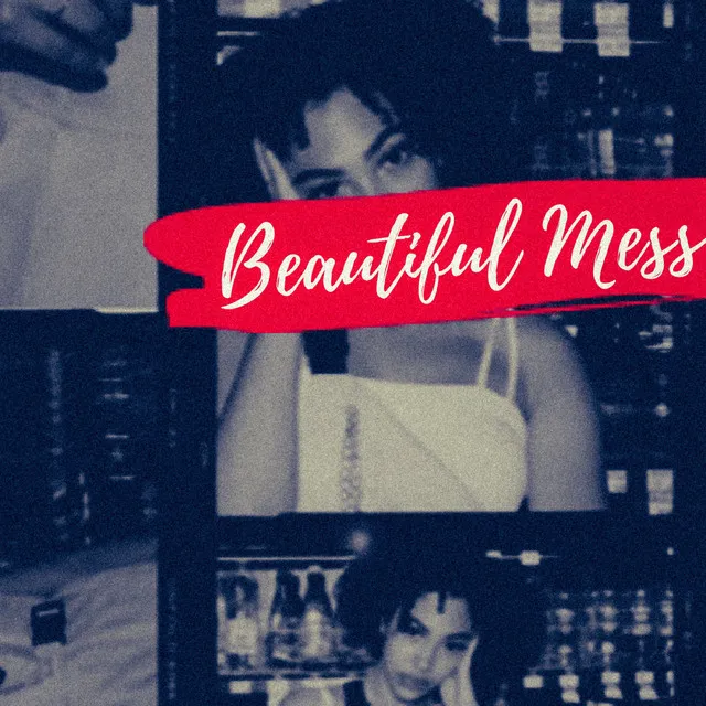 Beautiful Mess - Radio Edit