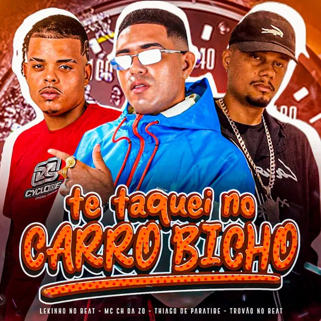 Te Taquei no Carro Bicho (feat. Trovão no Beat)